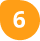 Number 6 in a yellow circle