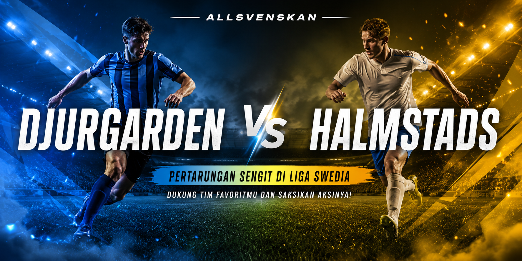 Djurgarden vs Halmstads Allsvenskan Dini Hari Ini Pukul 00.00 WIB Hadir Membawa Persaingan Seru Bersama Jalalive